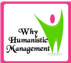 Why Humanistic Management