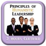 Principles of Humanistic Leadership