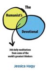 The Humanist's Devotional: 366 Daily Meditations from Some of the World's Greatest